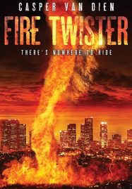 Fire Twister (2015) ทอร์นาโดเพลิงถล่มเมือง