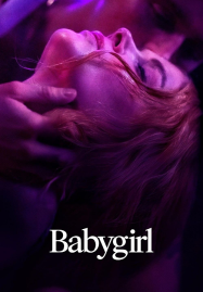 Babygirl (2024) เบบี้เกิร์ล