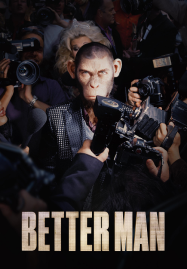 Better Man (2024)